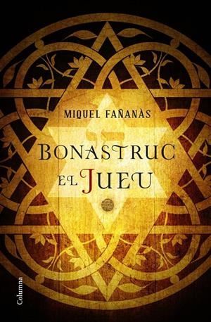 BONASTRUC, EL JUEU | 9788466422222 | FAÑANÀS, MIQUEL | Galatea Llibres | Llibreria online de Reus, Tarragona | Comprar llibres en català i castellà online