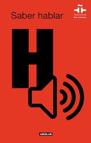 SABER HABLAR | 9788403517288 | INSTITUTO CERVANTES | Galatea Llibres | Llibreria online de Reus, Tarragona | Comprar llibres en català i castellà online
