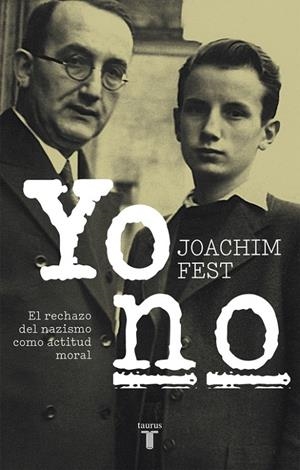 YO NO | 9788430618491 | FEST, JOACHIM | Galatea Llibres | Librería online de Reus, Tarragona | Comprar libros en catalán y castellano online