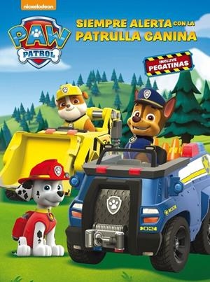 SIEMPRE ALERTA CON LA PATRULLA CANINA (PAW PATROL - PATRULLA CANINA. ACTIVIDADES | 9788437201436 | Galatea Llibres | Librería online de Reus, Tarragona | Comprar libros en catalán y castellano online