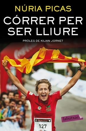 CÓRRER PER SER LLIURE | 9788416600526 | PICAS, NURIA | Galatea Llibres | Llibreria online de Reus, Tarragona | Comprar llibres en català i castellà online