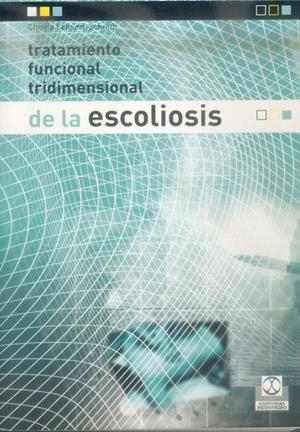 TRATAMIENTO FUNCIONAL TRIDIMENSIONAL DE LA ESCOLIOSIS | 9788480197540 | LEHNERT-SCHROTH, CHRISTA | Galatea Llibres | Llibreria online de Reus, Tarragona | Comprar llibres en català i castellà online