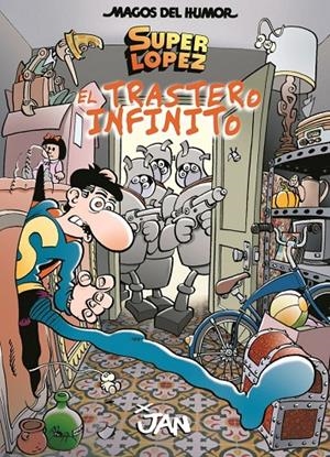 EL TRASTERO INFINITO. SUPERLOPEZ MH 181 | 9788466660365 | JAN | Galatea Llibres | Llibreria online de Reus, Tarragona | Comprar llibres en català i castellà online