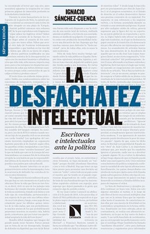 LA DESFACHATEZ INTELECTUAL | 9788490972595 | SÁNCHEZ-CUENCA, IGNACIO | Galatea Llibres | Llibreria online de Reus, Tarragona | Comprar llibres en català i castellà online