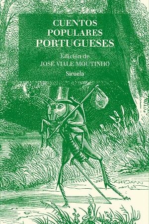 CUENTOS POPULARES PORTUGUESES | 9788416964345 | VIALE MOUTINHO, JOSÉ | Galatea Llibres | Llibreria online de Reus, Tarragona | Comprar llibres en català i castellà online