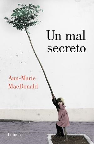 UN MAL SECRETO | 9788426403810 | MACDONALD, ANN-MARIE | Galatea Llibres | Llibreria online de Reus, Tarragona | Comprar llibres en català i castellà online
