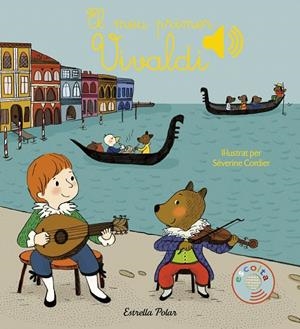 EL MEU PRIMER VIVALDI | 9788491370277 | Galatea Llibres | Llibreria online de Reus, Tarragona | Comprar llibres en català i castellà online