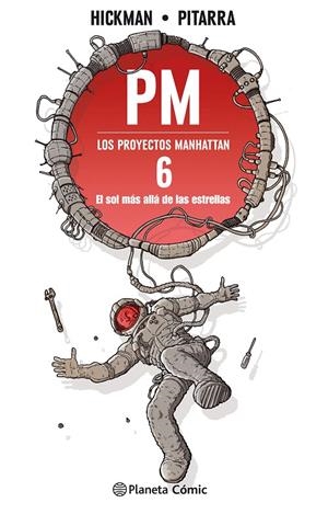 LOS PROYECTOS MANHATTAN 6/6 | 9788416816576 | HICKMAN - PITARRA | Galatea Llibres | Librería online de Reus, Tarragona | Comprar libros en catalán y castellano online