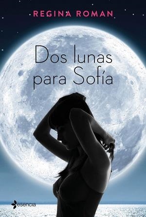 DOS LUNAS PARA SOFIA | 9788408163251 | ROMAN, REGINA | Galatea Llibres | Llibreria online de Reus, Tarragona | Comprar llibres en català i castellà online