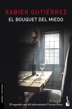 EL BOUQUET DEL MIEDO | 9788423351800 | GUTIERREZ, XABIER | Galatea Llibres | Librería online de Reus, Tarragona | Comprar libros en catalán y castellano online
