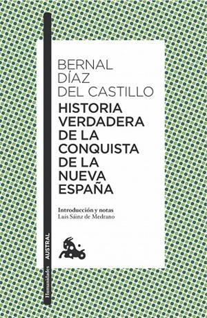 HISTORIA VERDADERA DE LA CONQUISTA DE LA NUEVA ESPAÑA | 9788408166245 | DIAZ DEL CASTILLO, BERNAL | Galatea Llibres | Librería online de Reus, Tarragona | Comprar libros en catalán y castellano online