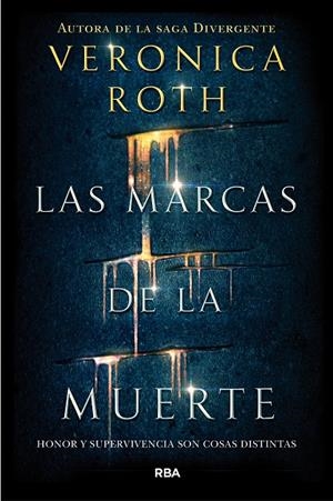 LAS MARCAS DE LA MUERTE | 9788427211582 | ROTH, VERONICA | Galatea Llibres | Llibreria online de Reus, Tarragona | Comprar llibres en català i castellà online
