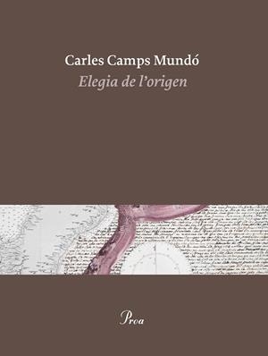 ELEGIA DE L'ORIGEN | 9788475886510 | CAMPS MUNDÓ, CARLES | Galatea Llibres | Llibreria online de Reus, Tarragona | Comprar llibres en català i castellà online