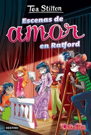 ESCENAS DE AMOR EN RATFORD. VIDA EN RATFORD 1 TEA STILTON | 9788408165606 | Galatea Llibres | Llibreria online de Reus, Tarragona | Comprar llibres en català i castellà online
