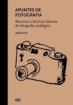 APUNTES DE FOTOGRAFÍA | 9788425229862 | GUMÍ, JORDI | Galatea Llibres | Llibreria online de Reus, Tarragona | Comprar llibres en català i castellà online