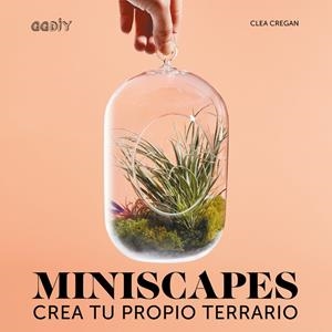 MINISCAPES | 9788425229893 | CREGAN, CLEA | Galatea Llibres | Llibreria online de Reus, Tarragona | Comprar llibres en català i castellà online