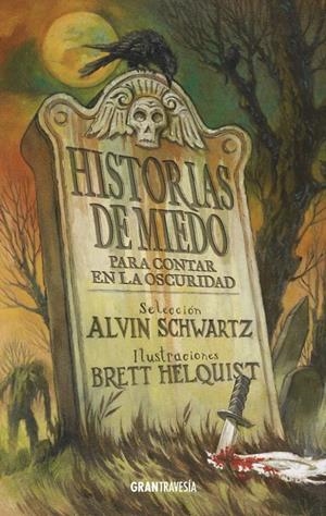 HISTORIAS DE MIEDO | 9788494631528 | SCHWARTZ, ALVIN/ HELQUIST, BRETT | Galatea Llibres | Llibreria online de Reus, Tarragona | Comprar llibres en català i castellà online