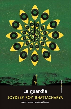 LA GUARDIA | 9788416677320 | ROY-BHATTACHARYA, JOYDEEP | Galatea Llibres | Llibreria online de Reus, Tarragona | Comprar llibres en català i castellà online