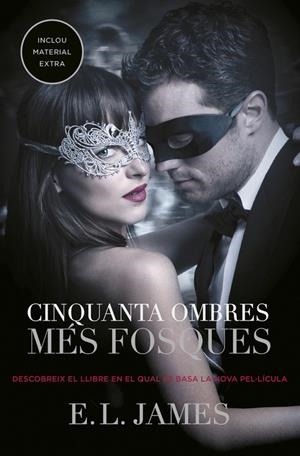 CINQUANTA OMBRES MÉS FOSQUES (CINQUANTA OMBRES 2) | 9788416930067 | JAMES, E.L. | Galatea Llibres | Llibreria online de Reus, Tarragona | Comprar llibres en català i castellà online
