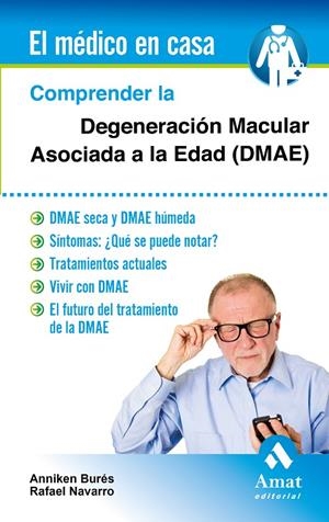 COMPRENDER LA DEGENERACION MACULAR ASOCIADA A LA EDAD | 9788497358002 | NAVARRO, RAFAEL | Galatea Llibres | Librería online de Reus, Tarragona | Comprar libros en catalán y castellano online
