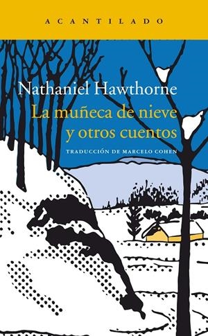 LA MUÑECA DE NUEVE Y OTROS CUENTOS | 9788416748273 | HAWTHORNE, NATHANIEL | Galatea Llibres | Llibreria online de Reus, Tarragona | Comprar llibres en català i castellà online