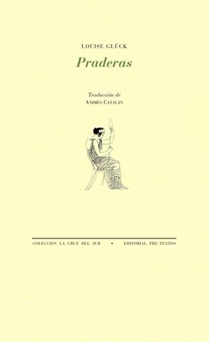 PRADERAS | 9788416906154 | GLÜCK, LOUISE | Galatea Llibres | Llibreria online de Reus, Tarragona | Comprar llibres en català i castellà online
