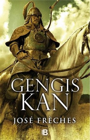 GENGIS KAN | 9788466660457 | FRÈCHES, JOSÉ | Galatea Llibres | Librería online de Reus, Tarragona | Comprar libros en catalán y castellano online