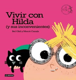 VIVIR CON HILDA (Y SUS INCONVENIENTES) | 9788408166412 | OLID, BEL / MERCÈ CANALS | Galatea Llibres | Llibreria online de Reus, Tarragona | Comprar llibres en català i castellà online