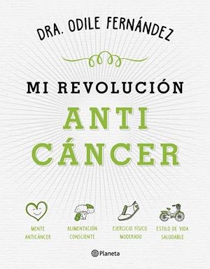 MI REVOLUCIÓN ANTICÁNCER | 9788408165194 | FERNÁNDEZ, ODILE | Galatea Llibres | Librería online de Reus, Tarragona | Comprar libros en catalán y castellano online
