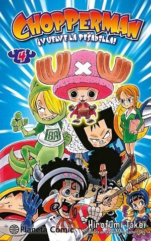 CHOPPERMAN 4/5 | 9788416636570 | TAKEI, HIROFUMI | Galatea Llibres | Llibreria online de Reus, Tarragona | Comprar llibres en català i castellà online