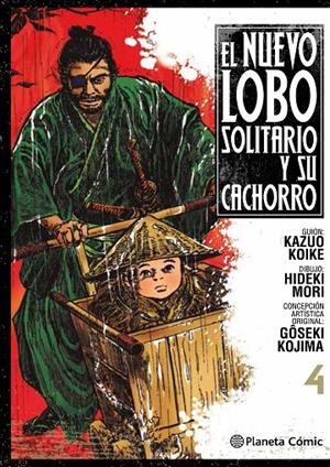 EL NUEVO LOBO SOLITARIO Y SU CACHORRO 4 | 9788416816538 | KOIKE, KAZUO | Galatea Llibres | Llibreria online de Reus, Tarragona | Comprar llibres en català i castellà online