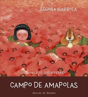CAMPO DE AMAPOLAS | 9788433028884 | IBARROLA LÓPEZ DE DAVALILLO, BEGOÑA | Galatea Llibres | Llibreria online de Reus, Tarragona | Comprar llibres en català i castellà online