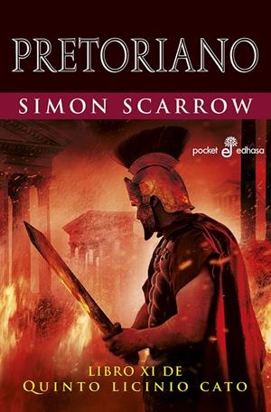 PRETORIANO. QUINTO LICINIO CATO 11 | 9788435021609 | SCARROW, SIMON | Galatea Llibres | Llibreria online de Reus, Tarragona | Comprar llibres en català i castellà online