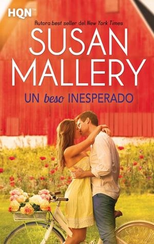 UN BESO INESPERADO | 9788468790923 | MALLERY, SUSAN | Galatea Llibres | Llibreria online de Reus, Tarragona | Comprar llibres en català i castellà online