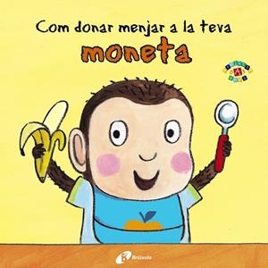 COM DONAR MENJAR LA TEVA MONETA | 9788499067070 | CLARKE, JANE | Galatea Llibres | Llibreria online de Reus, Tarragona | Comprar llibres en català i castellà online