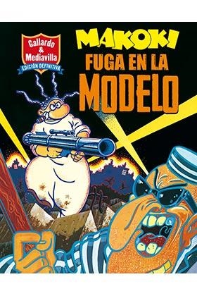 MAKOKI: FUGA EN LA MODELO | 9788416400577 | GALLARDO & MEDIAVILLA | Galatea Llibres | Librería online de Reus, Tarragona | Comprar libros en catalán y castellano online