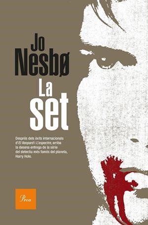 LA SET (HARRY HOLE, 11) | 9788475886688 | NESBO, JO | Galatea Llibres | Librería online de Reus, Tarragona | Comprar libros en catalán y castellano online