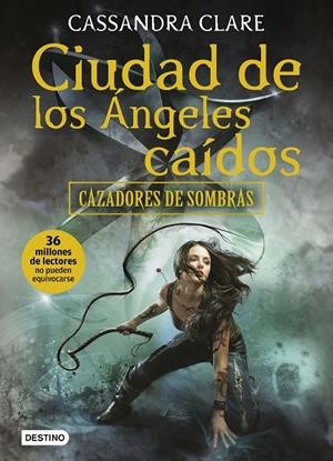 CIUDAD DE LOS ÁNGELES CAÍDOS (CAZADORES DE SOMBRAS, 4) TAPA RÚSTICA | 9788408170037 | CLARE, CASSANDRA | Galatea Llibres | Llibreria online de Reus, Tarragona | Comprar llibres en català i castellà online