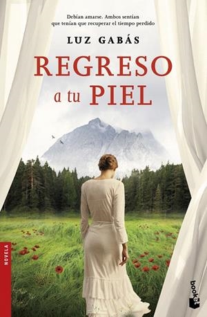 REGRESO A TU PIEL | 9788408167730 | GABÁS, LUZ | Galatea Llibres | Librería online de Reus, Tarragona | Comprar libros en catalán y castellano online