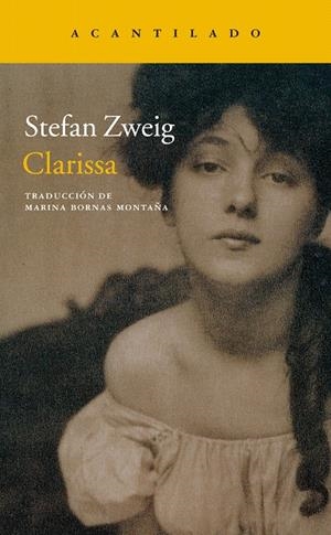 CLARISSA | 9788416748389 | ZWEIG, STEFAN | Galatea Llibres | Librería online de Reus, Tarragona | Comprar libros en catalán y castellano online
