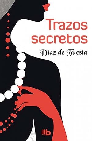TRAZOS SECRETOS (SELECCIÓN RNR) | 9788490703304 | DÍAZ DE TUESTA | Galatea Llibres | Llibreria online de Reus, Tarragona | Comprar llibres en català i castellà online