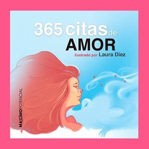 365 CITAS DE AMOR | 9788494602542 | DÍEZ, LAURA | Galatea Llibres | Librería online de Reus, Tarragona | Comprar libros en catalán y castellano online