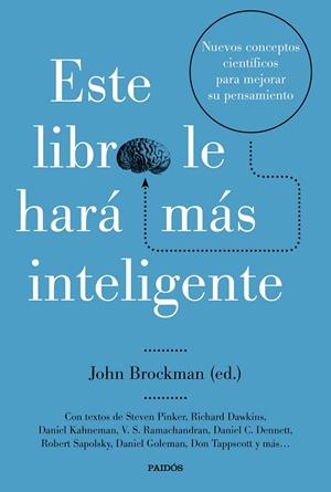 ESTE LIBRO LE HARÁ MÁS INTELIGENTE | 9788449333088 | BROCKMAN, JOHN | Galatea Llibres | Librería online de Reus, Tarragona | Comprar libros en catalán y castellano online