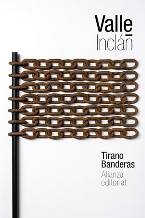 TIRANO BANDERAS | 9788491045564 | VALLE-INCLÁN, RAMÓN DEL | Galatea Llibres | Llibreria online de Reus, Tarragona | Comprar llibres en català i castellà online
