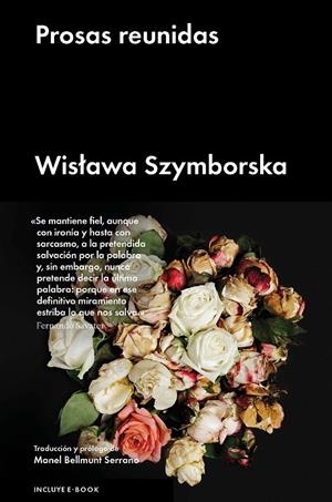 PROSAS REUNIDAS | 9788416665617 | SZYMBORSKA, WISLAVA | Galatea Llibres | Librería online de Reus, Tarragona | Comprar libros en catalán y castellano online