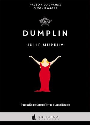 DUMPLIN | 9788416858040 | MURPHY, JULIE | Galatea Llibres | Llibreria online de Reus, Tarragona | Comprar llibres en català i castellà online