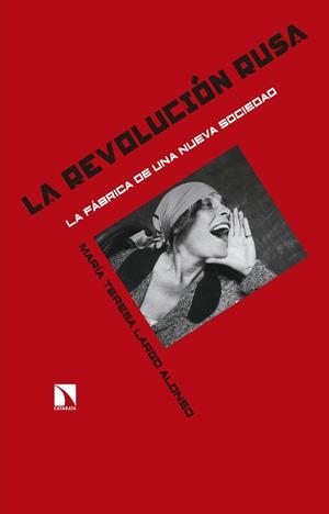 LA REVOLUCIÓN RUSA | 9788490972618 | LARGO ALONSO, MARÍA TERESA | Galatea Llibres | Llibreria online de Reus, Tarragona | Comprar llibres en català i castellà online