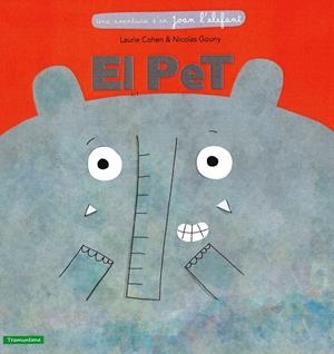 EL PET | 9788416578436 | COHEN, LAURIE | Galatea Llibres | Librería online de Reus, Tarragona | Comprar libros en catalán y castellano online