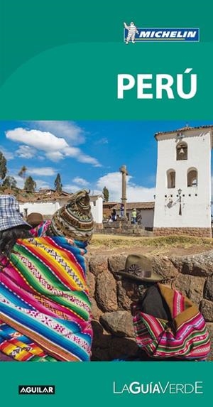 PERÚ LA GUÍA VERDE 2017 | 9788403516168 | Galatea Llibres | Llibreria online de Reus, Tarragona | Comprar llibres en català i castellà online