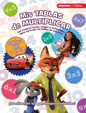MIS TABLAS DE MULTIPLICAR (LIBRO EDUCATIVO DISNEY CON ACTIVIDADES) | 9788416548873 | Galatea Llibres | Llibreria online de Reus, Tarragona | Comprar llibres en català i castellà online